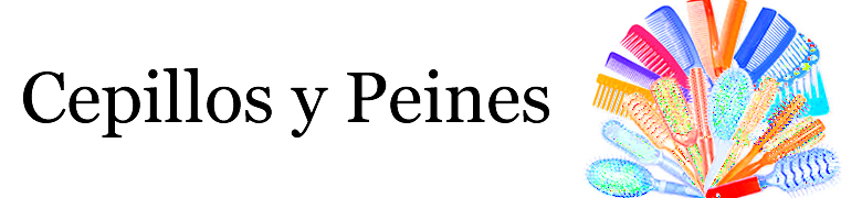 CEPILLOS / PEINES CEPILLOS / PEINES