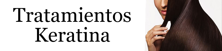 TRATAMIENTOS KERATINA TRATAMIENTOS KERATINA