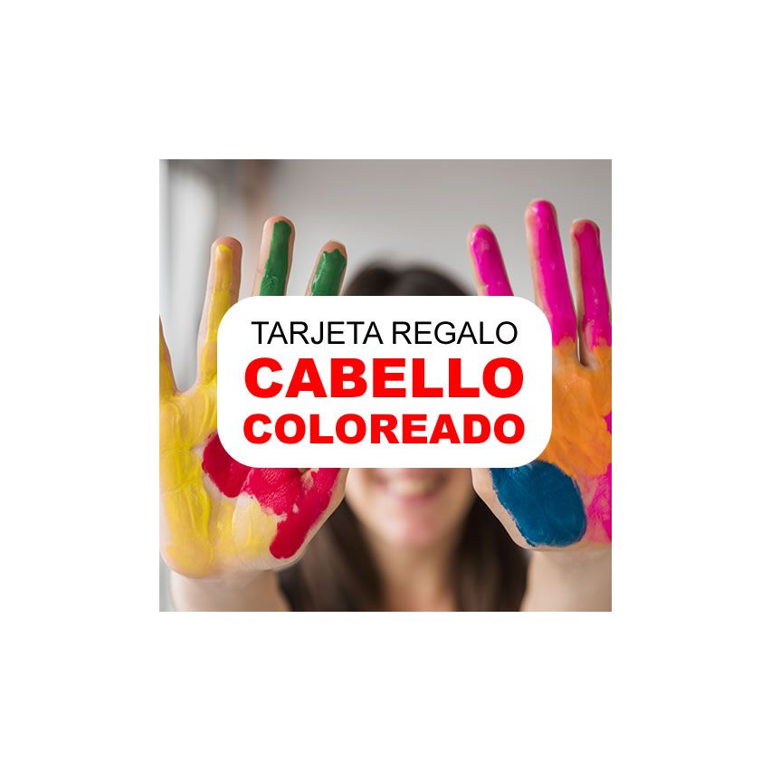 TARJETA REGALO CABELLO COLOREADO - servicios de peluquería